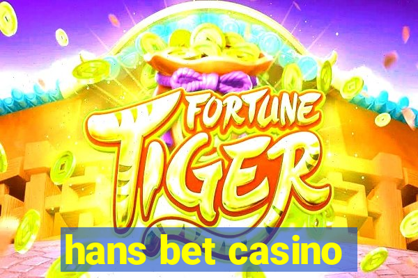 hans bet casino